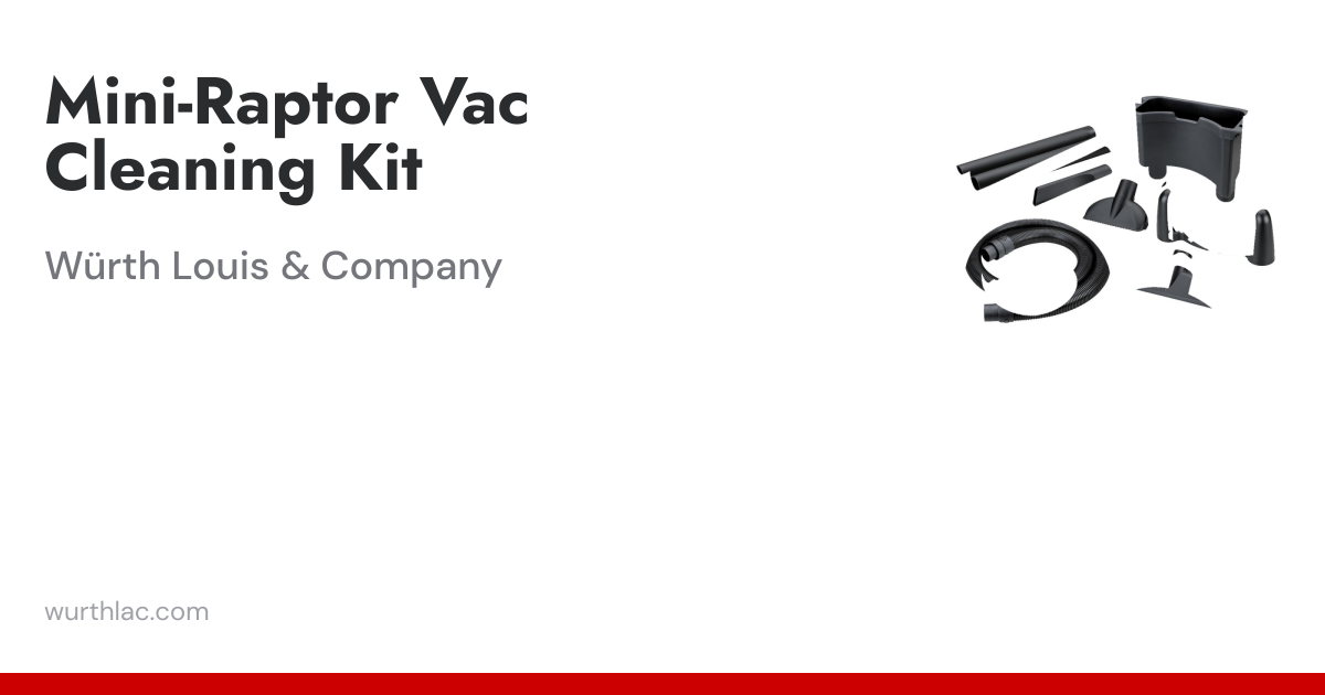 Mini-Raptor Vac Cleaning Kit | Würth Louis & Company