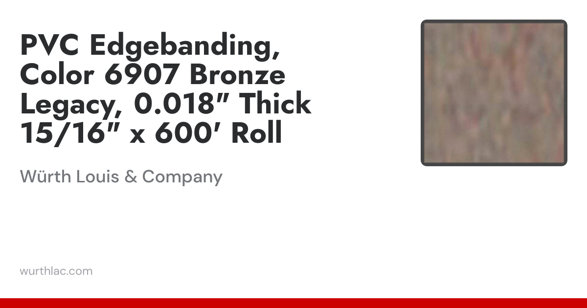 PVC Edgebanding, Color 6907 Bronze Legacy, 0.018